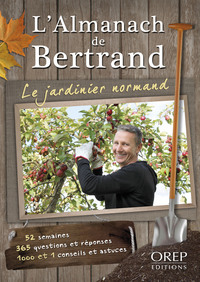 Almanach (L') de Bertrand, le jardinier normand