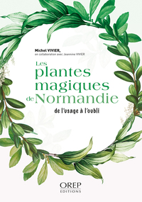 Plantes magiques de Normandie