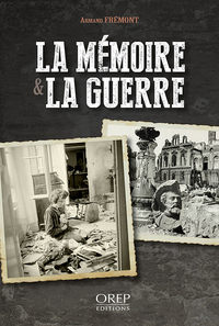 La Mémoire et la guerre