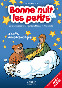 Bonne nuit les petits (tome 1-La tête dans les nuages)
