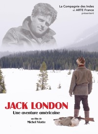 JACK LONDON UNE AVENTURE AMERICAINE - 2 DVD