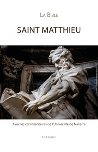 Evangile selon saint Matthieu - Avec les commentaires de l'université de Navarre