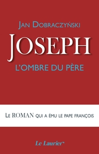 Joseph, l'ombre du Père