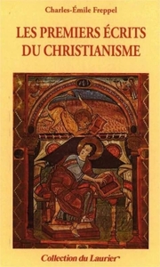 Les premiers écrits du Christianisme
