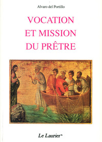 Vocation et mission du prêtre