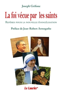 La foi vécue par les saints