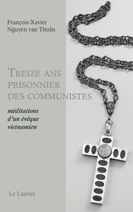 Treize ans prisonnier des communistes