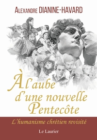 À l'aube d'une nouvelle Pentecôte