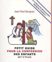 Petit guide pour la confession des enfants - (de 7 à 10 ans)
