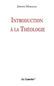 INTRODUCTION A LA THEOLOGIE