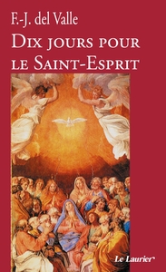DIX JOURS POUR LE SAINT-ESPRIT