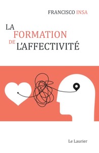 LA FORMATION DE L'AFFECTIVITE