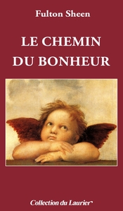 Le chemin du bonheur