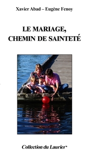 Le mariage chemin de sainteté