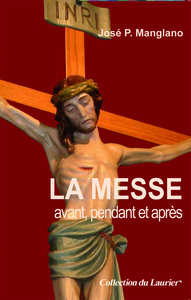 La Messe avant, pendant et après