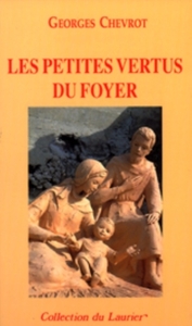 Les petites vertus du foyer