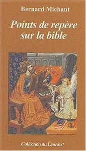Points de repère sur la bible