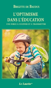L'optimisme dans l'éducation