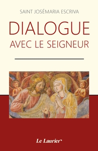 Dialogue avec le Seigneur