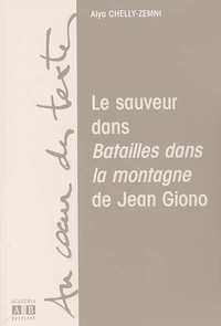 Le sauveur dans "Batailles dans la montagne" de Jean Giono