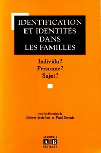 Identification et identités dans les familles