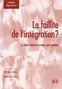 La faillite de l'intégration ?