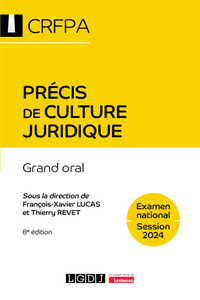 Précis de culture juridique - CRFPA - Examen national Session 2024