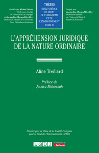 L'APPREHENSION JURIDIQUE DE LA NATURE ORDINAIRE - VOL23