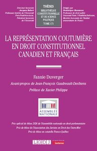 La représentation coutumière en droit constitutionnel canadien et français