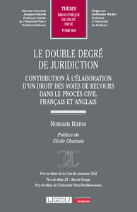 Le double degré de juridiction