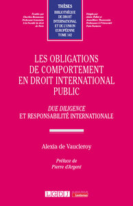 Les obligations de comportement en droit international public