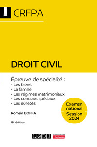 DROIT CIVIL - CRFPA - EXAMEN NATIONAL SESSION 2024