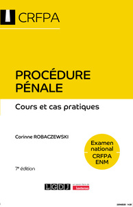 PROCEDURE PENALE - COURS, ACTUALITES ET EXERCICES CORRIGES