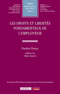 Les droits et libertés fondamentaux de l'employeur