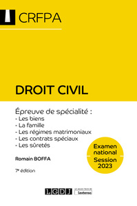 DROIT CIVIL - CRFPA - EXAMEN NATIONAL SESSION 2023 - EPREUVE DE SPECIALITE : LES BIENS, LA FAMILLE,