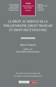 Le droit au service de la philanthropie (droit français et droit des États-Unis)