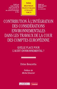 CONTRIBUTION A LINTEGRATION DES CONSIDERATIONS ENVIRONNEMENTALES DANS LES TRAVAUX DE LA COUR DES COM