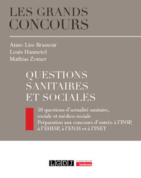 QUESTIONS SANITAIRES ET SOCIALES - 50 QUESTIONS D'ACTUALITE SANITAIRE, SOCIALE ET MEDICO-SOCIALE - P