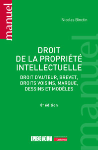 DROIT DE LA PROPRIETE INTELLECTUELLE - DROIT D'AUTEUR, BREVET, DROITS VOISINS, MARQUE, DESSINS ET MO