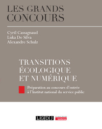 TRANSITIONS ECOLOGIQUE ET NUMERIQUE - PREPARATION AU CONCOURS D'ENTREE A L'INSP