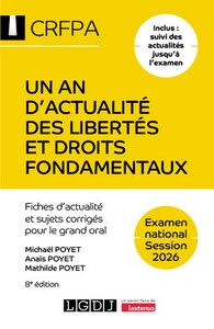 Un an d'actualité des libertés et droits fondamentaux - CRFPA - Examen national Session 2026
