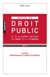 Revue du droit public et de la science politique en France et à l'étranger 6-2023