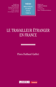 LE TRAVAILLEUR ETRANGER EN FRANCE - VOL96