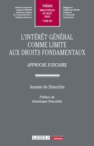 L’intérêt général comme limite aux droits fondamentaux