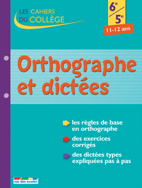 Orthographe et dictées 6e-5e