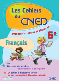 Cahiers du CNED : Entrée 6ème français