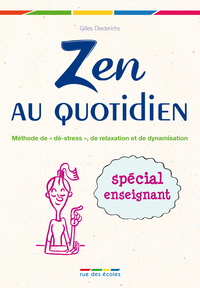 Zen au quotidien