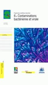 6 - CONTAMINATIONS BACTERIENNE ET VIRALE