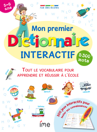 Mon premier dictionnaire intéractif - 5000 mots 5/8 ans