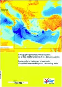 CARTOGRAPHIE PAR SONDEUR MULTIFAISCEAUX DE LA RIDE MEDITERRANEENNE ET DES DOMAIN